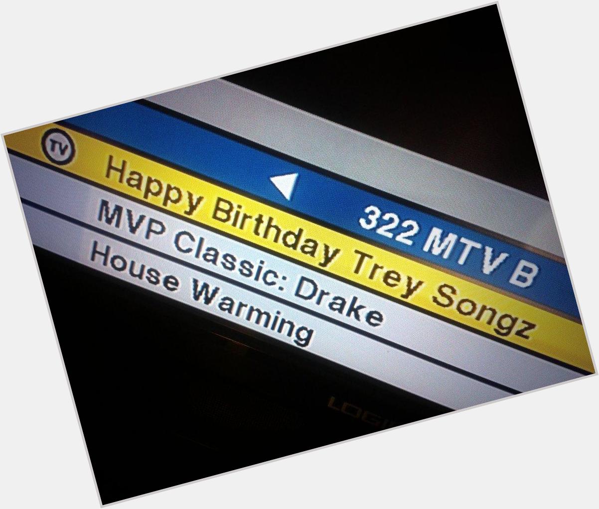 Happy Birthday Trey Songz  
