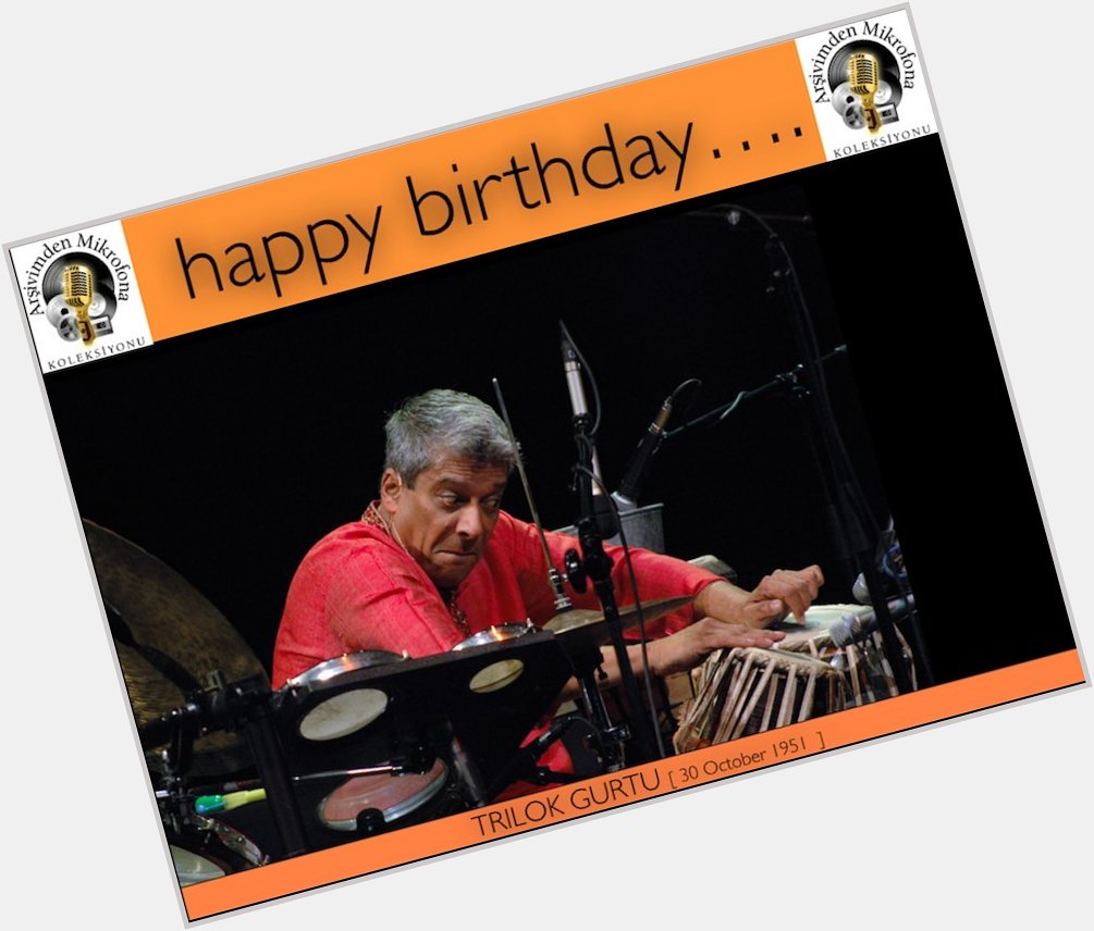 Happy birthday Trilok Gurtu Born on this day in 1952.  