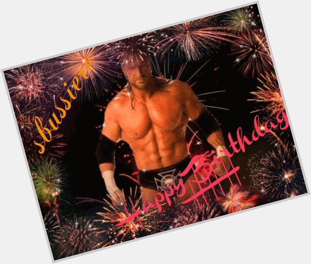 Happy Birthday Triple H 