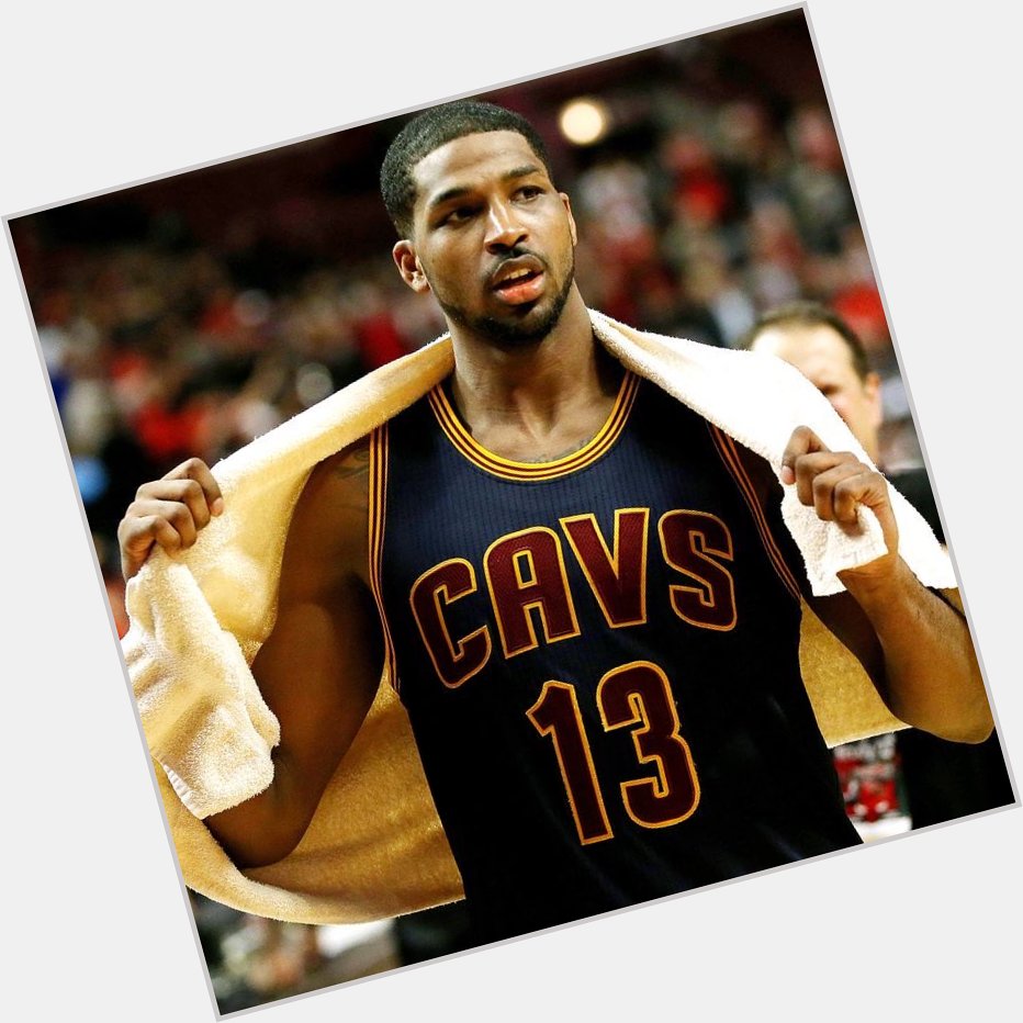 Happy birthday Tristan Thompson he turned 30 today 