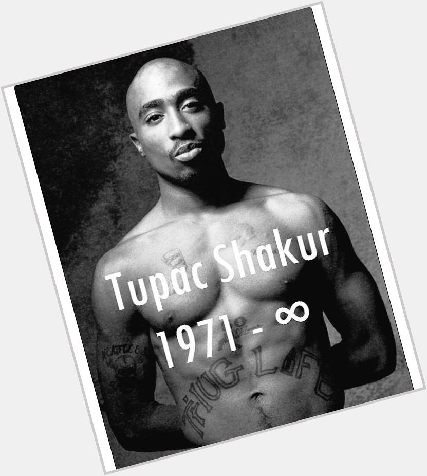 Happy Birthday To Tupac Shakur 