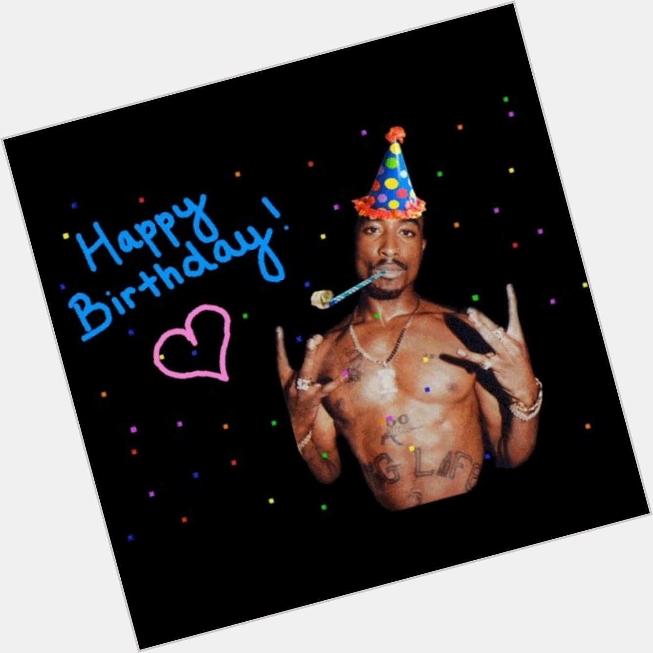 Happy birthday Tupac Shakur/ Makaveli R.I.P 