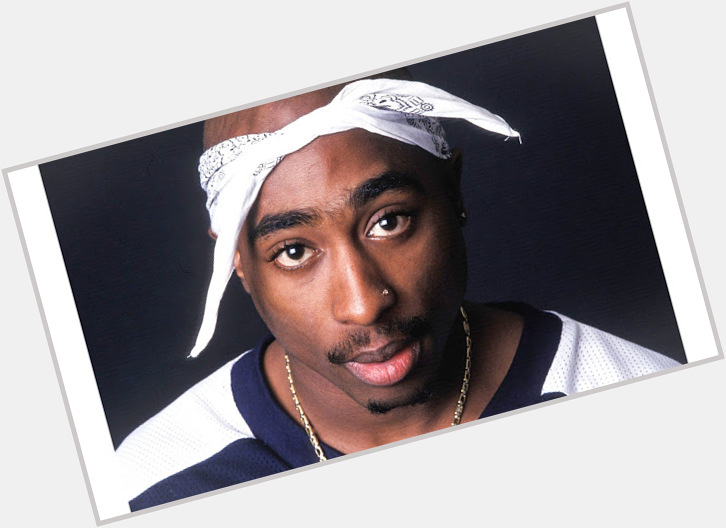 Happy 49th Birthday to Tupac Shakur. 