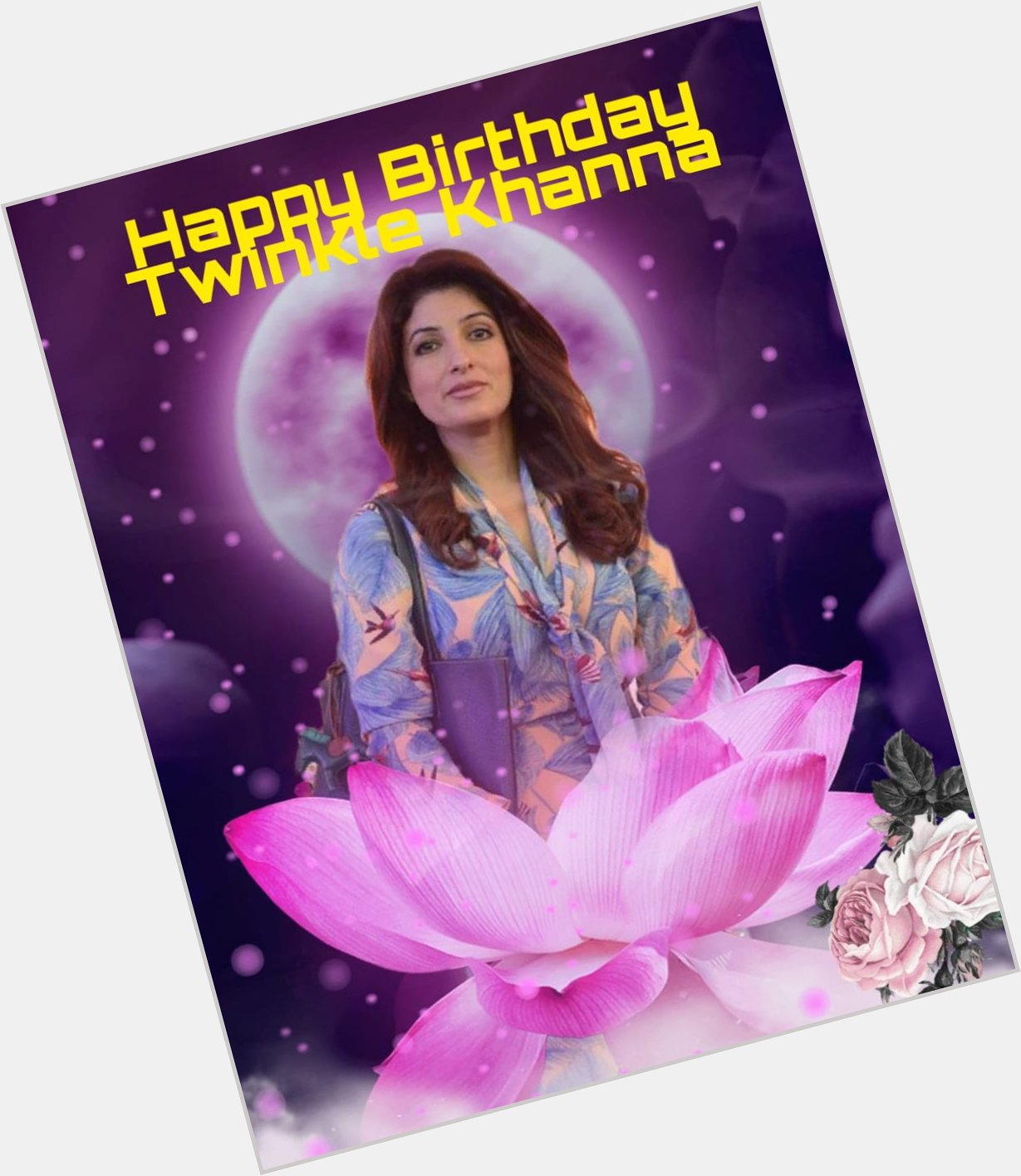 Happy Birthday Twinkle Khanna   