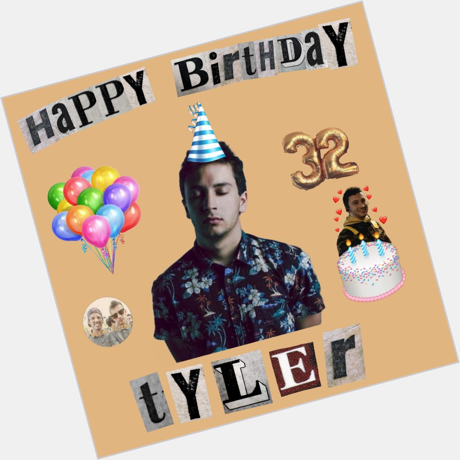 Happy Birthday Tyler Joseph  