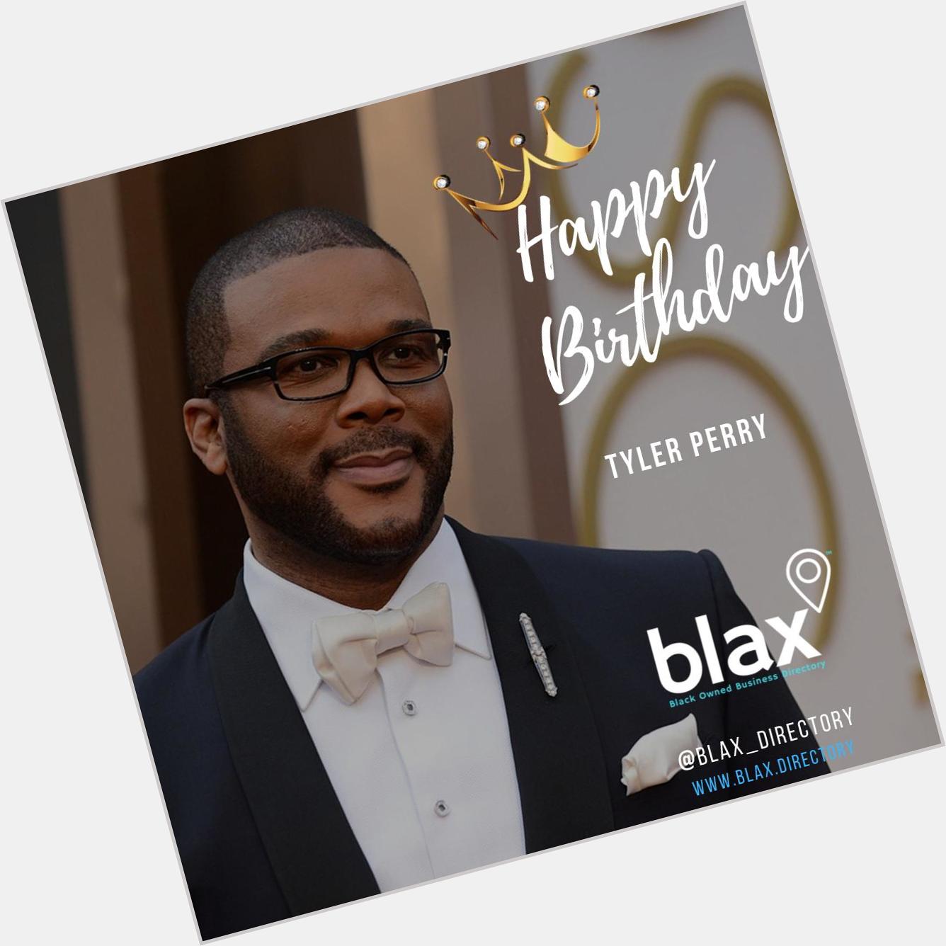 Happy Birthday to Mr. Tyler Perry! Thank You for Helping US DREAM AGAIN! 