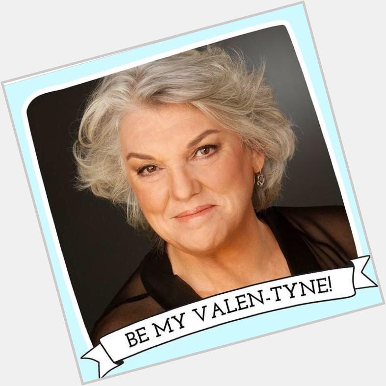 Happy birthday to the message-less, but always lovely, Tyne Daly! Can\t wait to see her in It Shoulda Been You! 