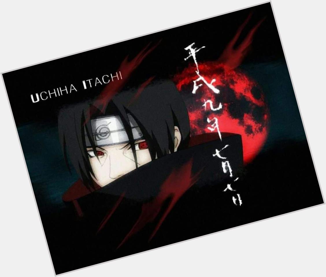 Happy Birthday Uchiha Itachi-kun 6.9 