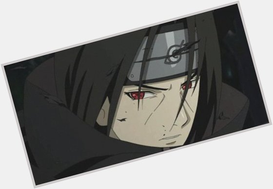 Happy birthday to Uchiha Itachi 