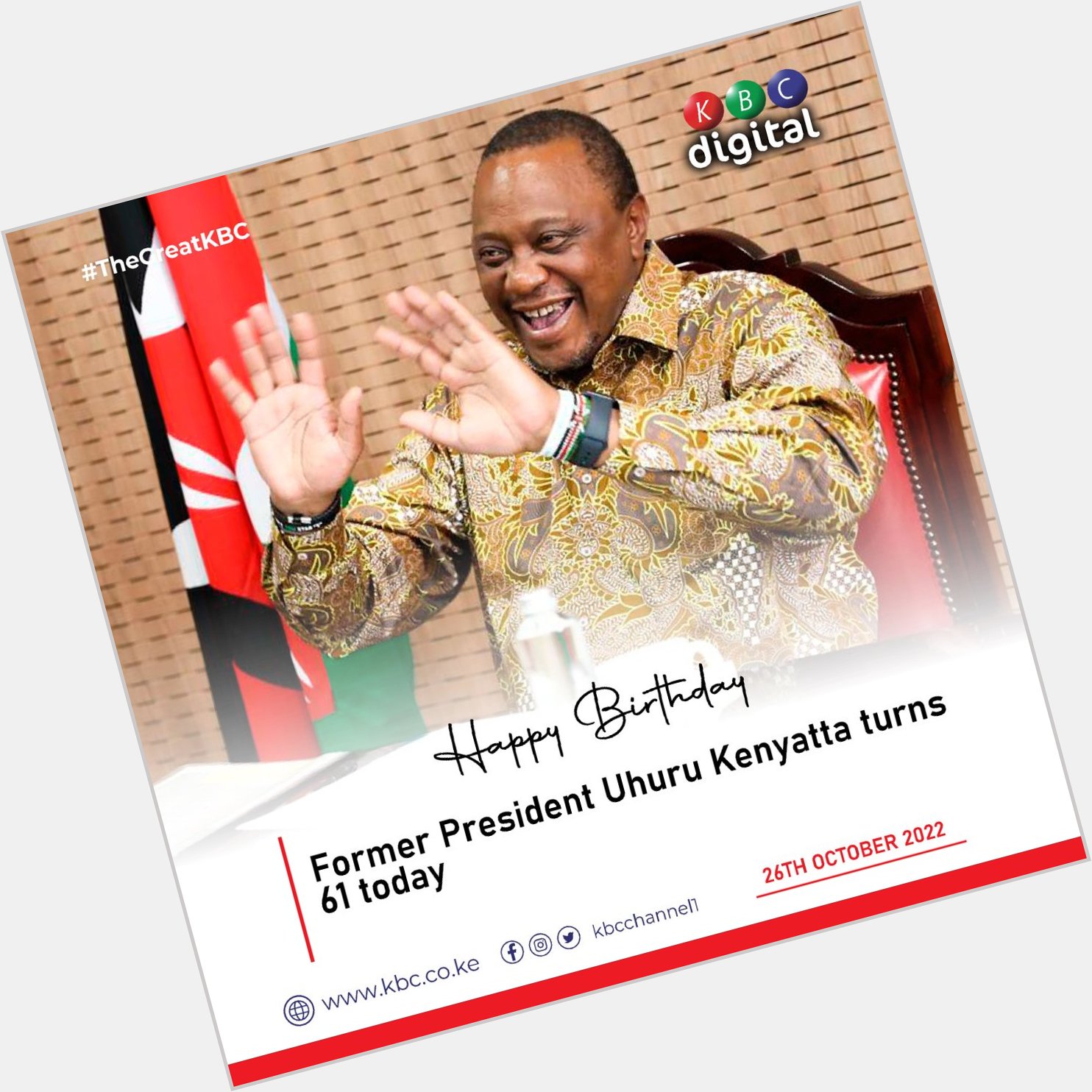 Former President Uhuru Kenyatta at 61 today, Happy Birthday. ^CO 
