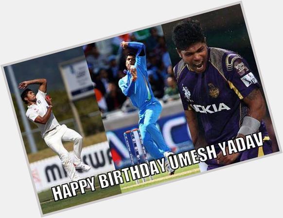 One of the fastest bowlers India have produced in recent times, turns 27 today.

Happy Birthday, Umesh Yadav! 