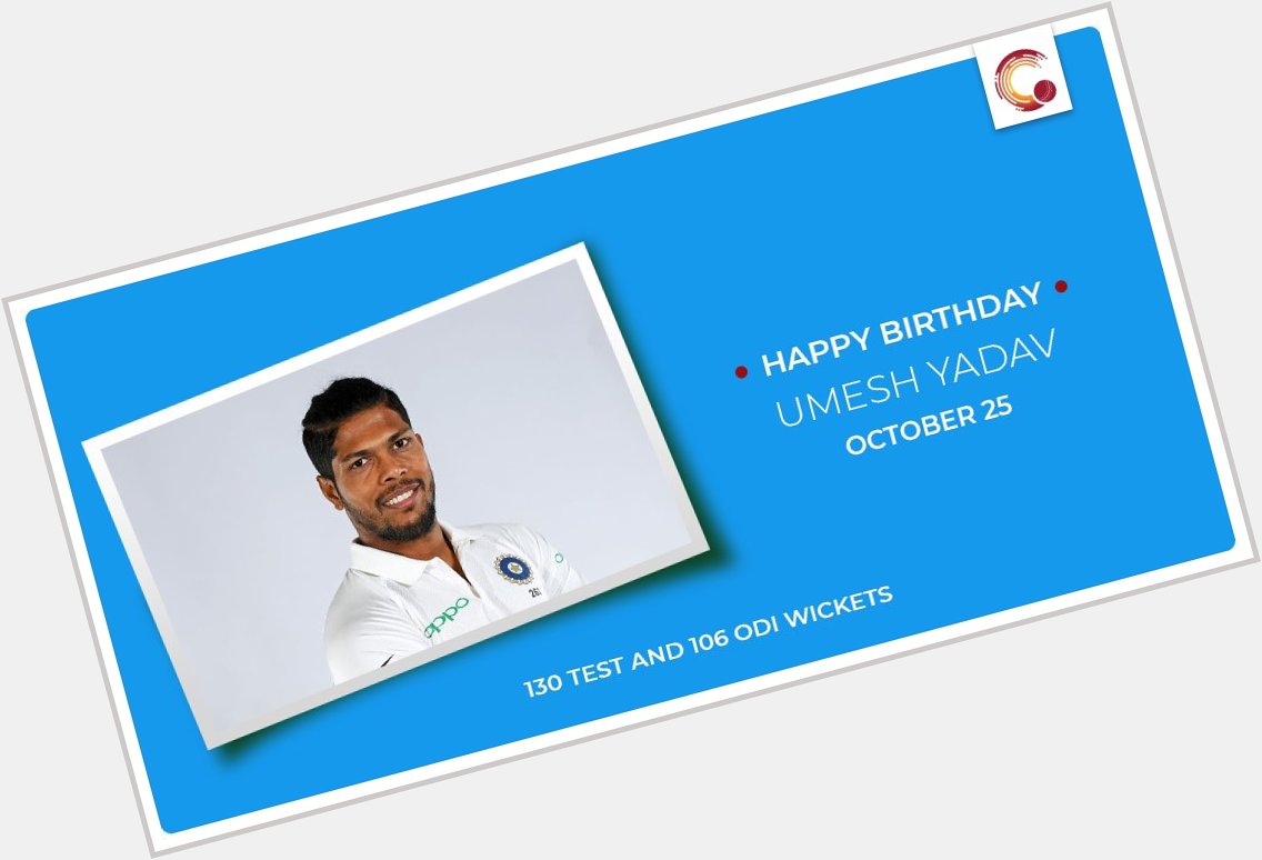 Happy Birthday to Umesh Yadav! 