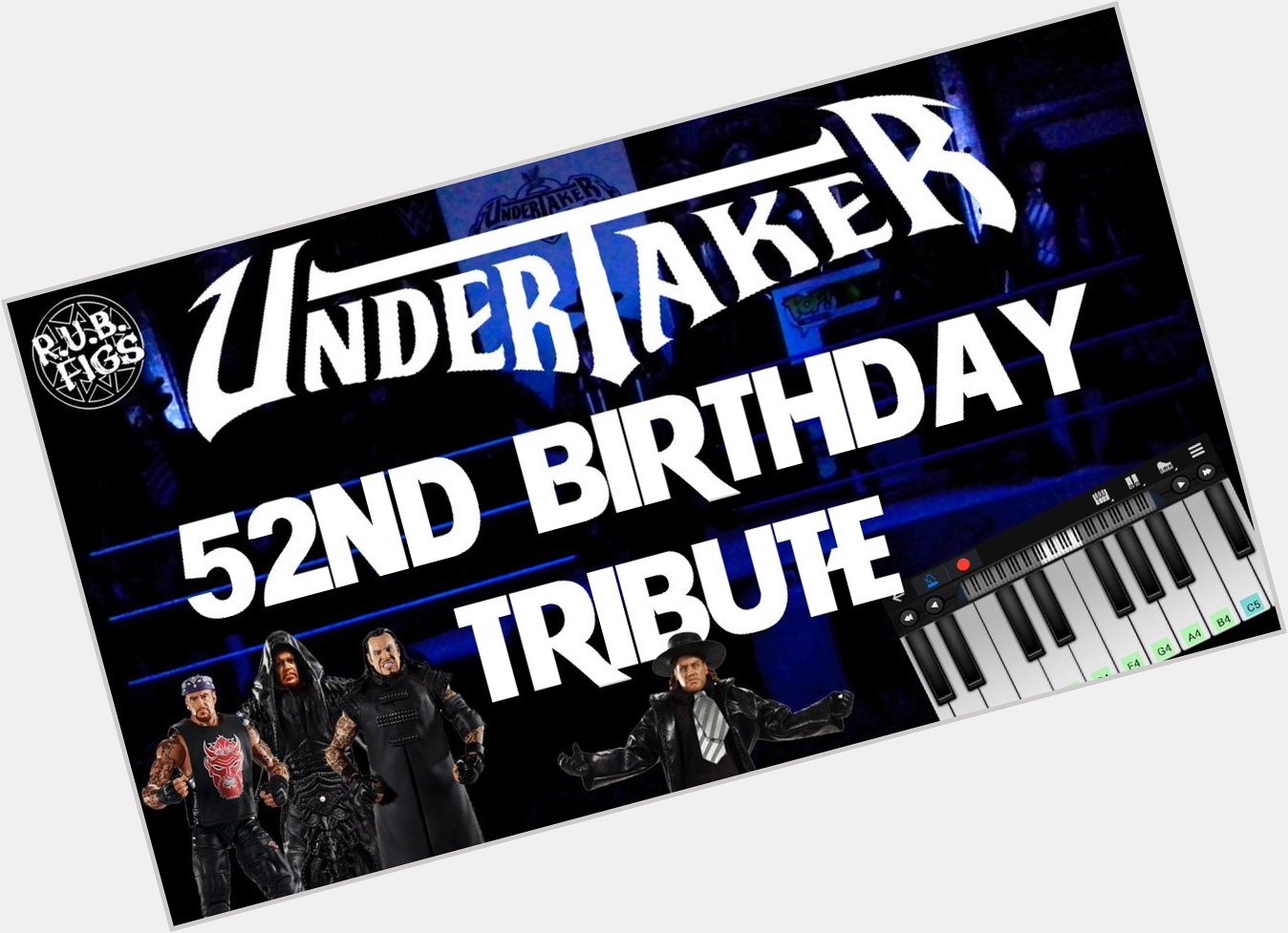 HAPPY 52ND BIRTHDAY UNDERTAKER TRIBUTE! PIANO, FIGURE COLLECTION:
 
