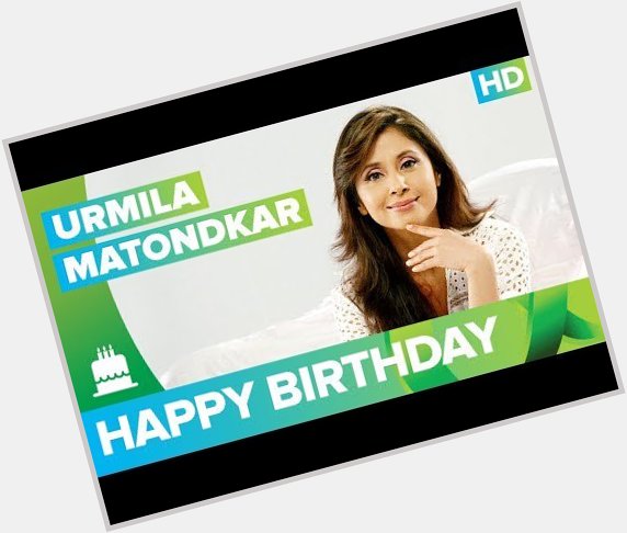 Happy Birthday Urmila Matondkar !!!!! -  The Times24 