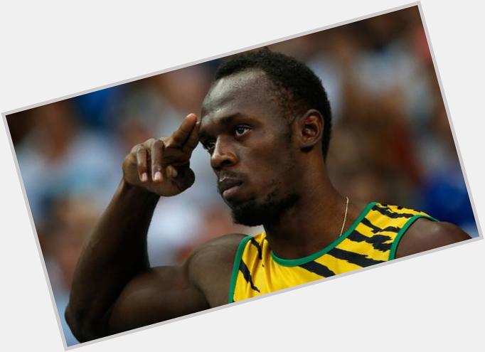  I don t think limits.  Usain Bolt    Happy birthday to this champion! 