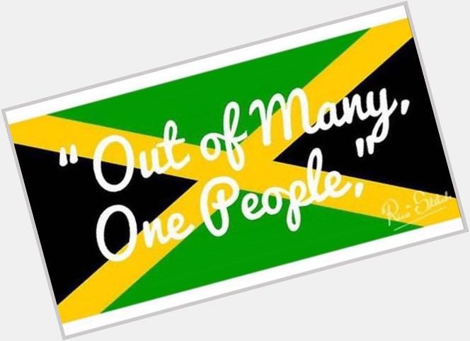  Jamaicans. Happy Birthday to the Island of Bob Marley,Marcus Garvey and Usain Bolt. We salute you. 