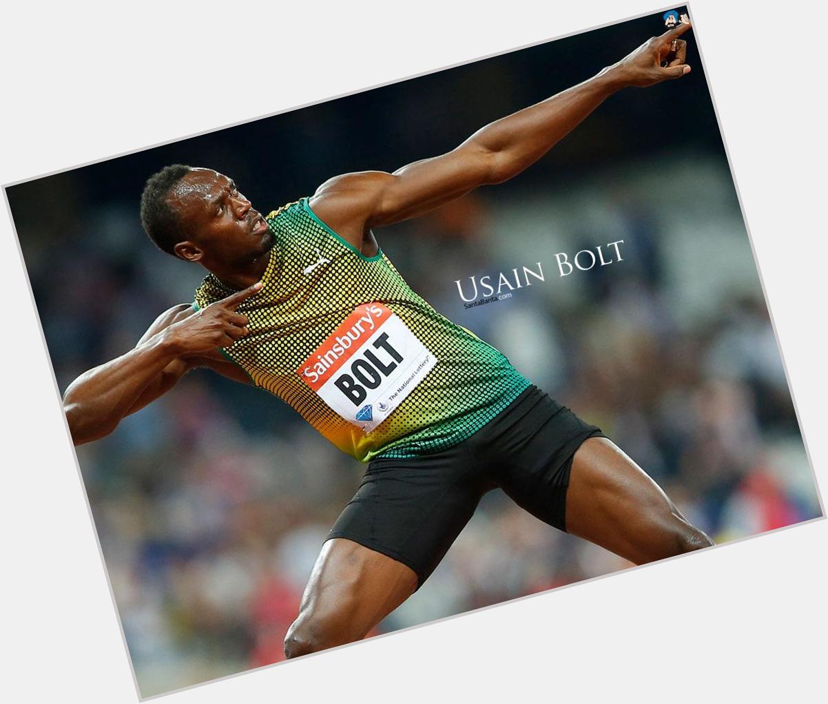  Happy Birthday to Olympic & World Champion and World Record Holder Usain Bolt  