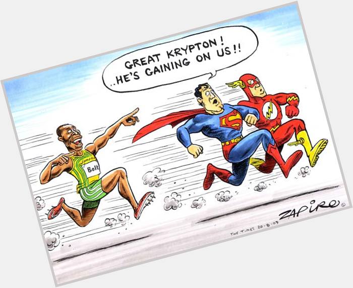 Happy birthday to the Usain Bolt; the fastest man in the universe (and possibly all DC Comic multiverses.) 