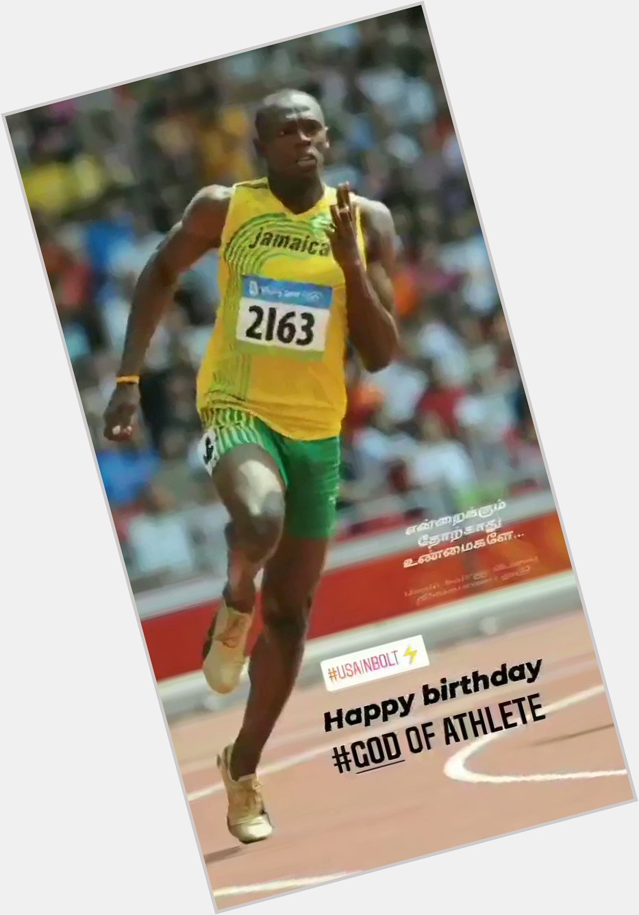 Happy birthday....
USAIN BOLT....    You are the one and only
Most inspiring in my 
Life THalIVAR  