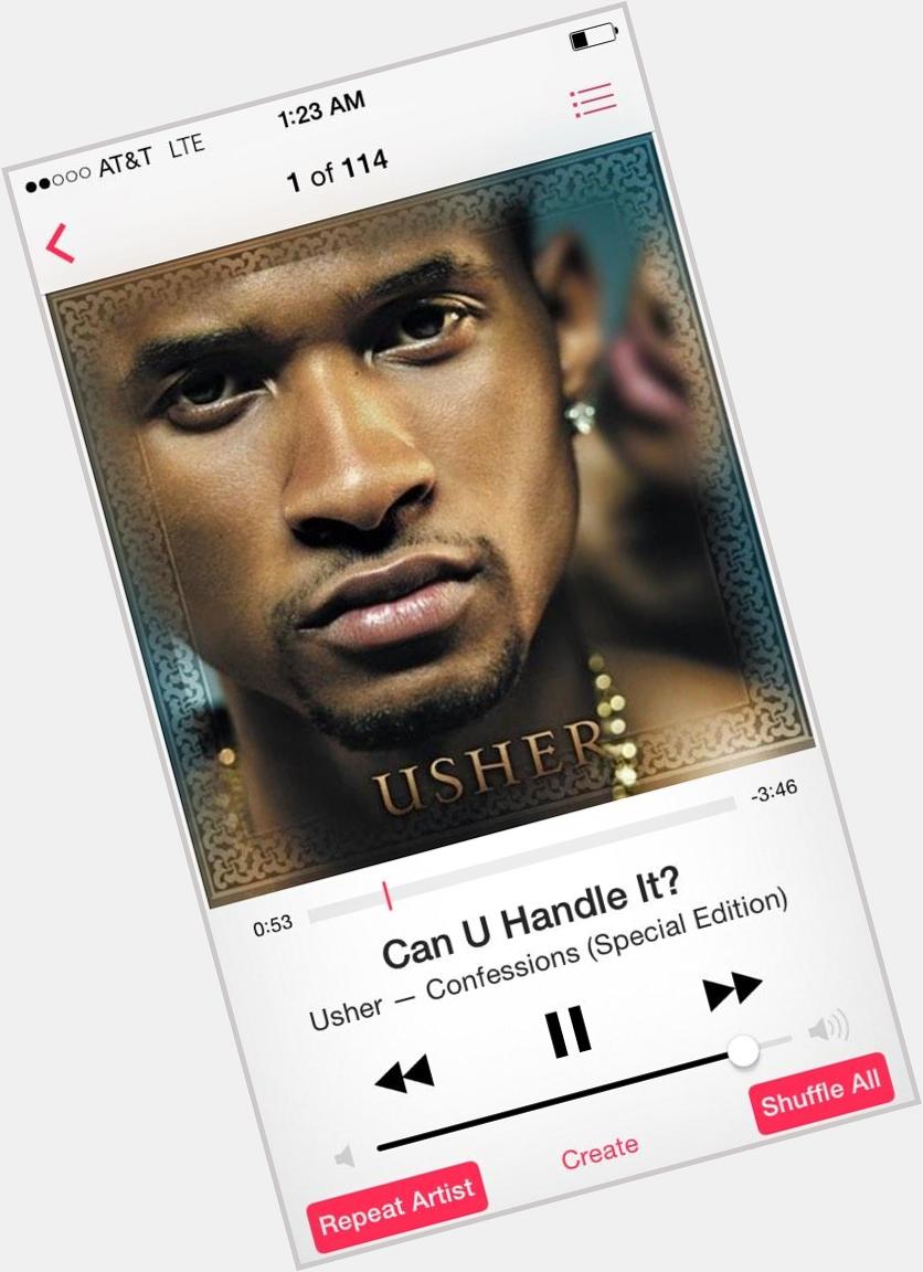 Happy birthday to one of the greatest to ever do it and still is ! Usher playlist till i ko 