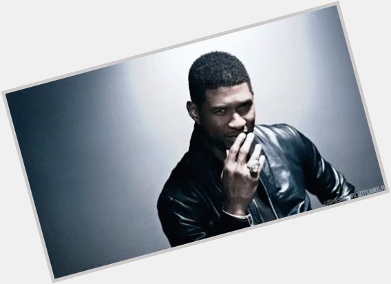 Happy 39th Birthday ! 
What\s your favorite Usher\s song? 