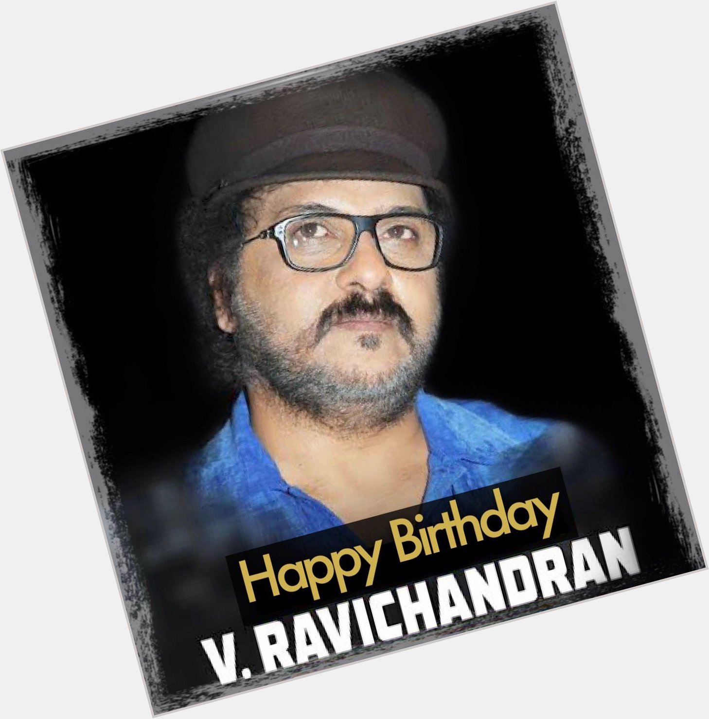 Wishing Sandalwood Showman, Crazy Star V.Ravichandran , a very Happy Birthday...  