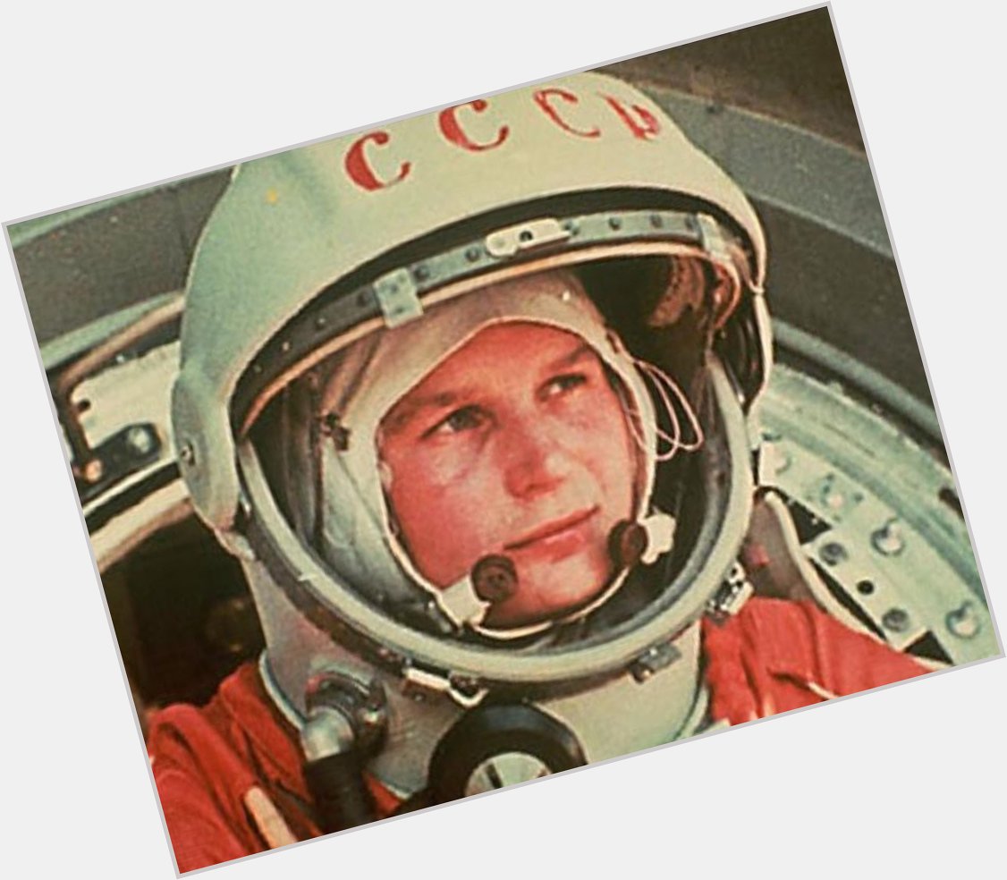 March 6, 1937: Happy Birthday Valentina Tereshkova, the 1st female in space (Vostok 6). 