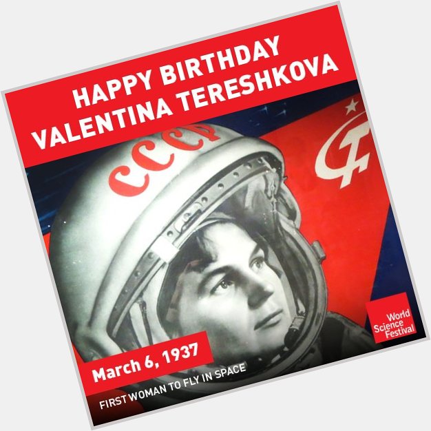 Happy 80th Birthday, Valentina Tereshkova, the first woman to fly in space! 