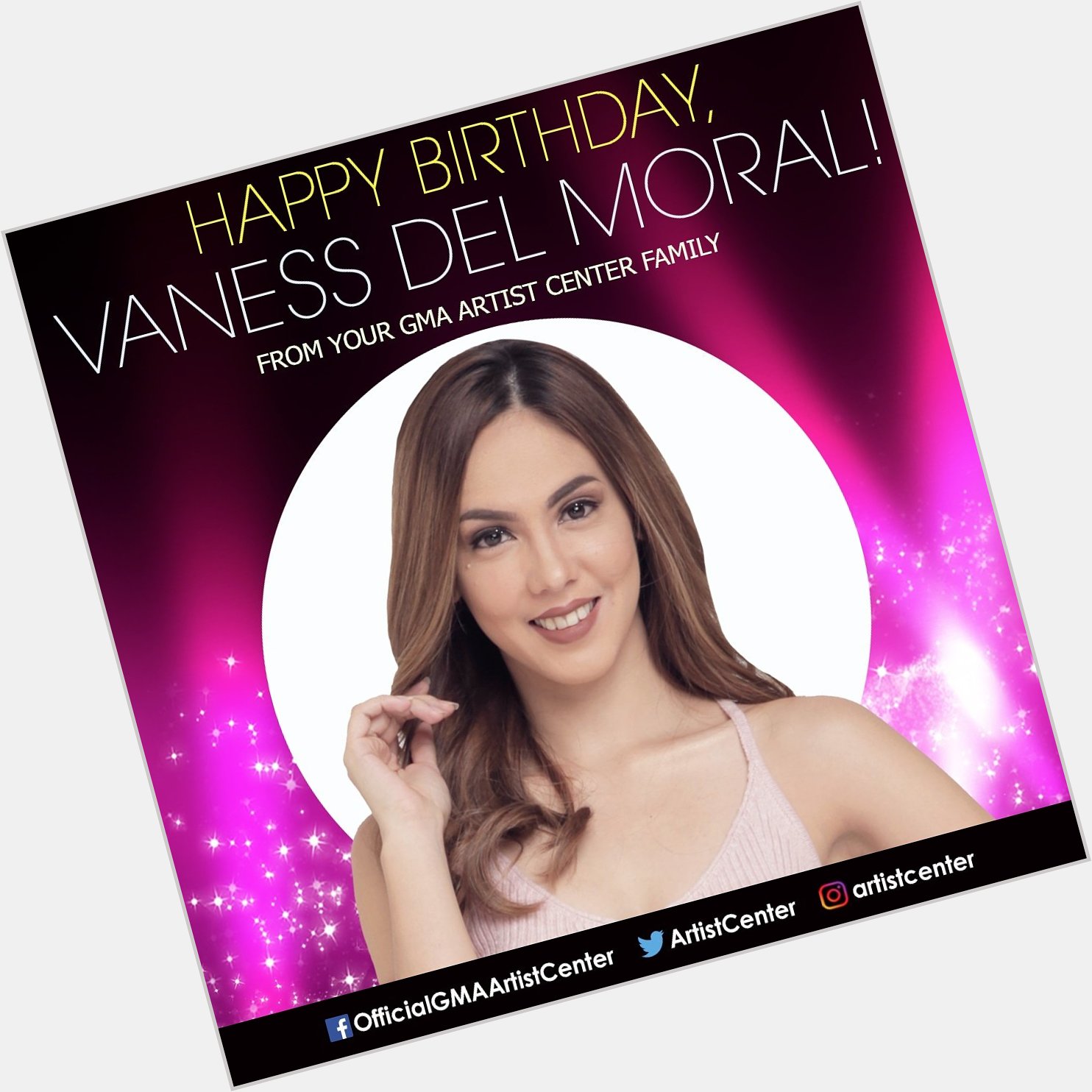 Happy Birthday, Vaness Del Moral! 