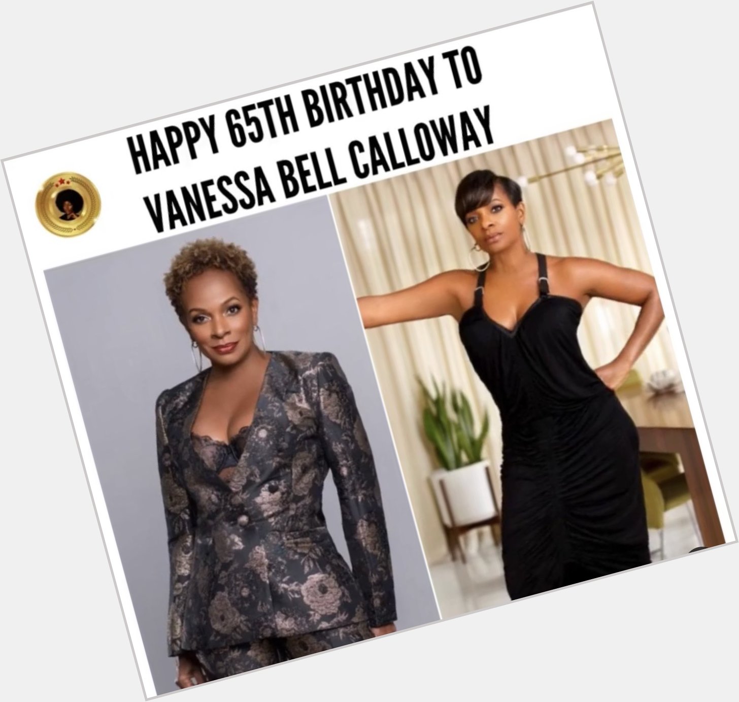 Happy Birthday today to the talented and beautiful Vanessa Bell Calloway  