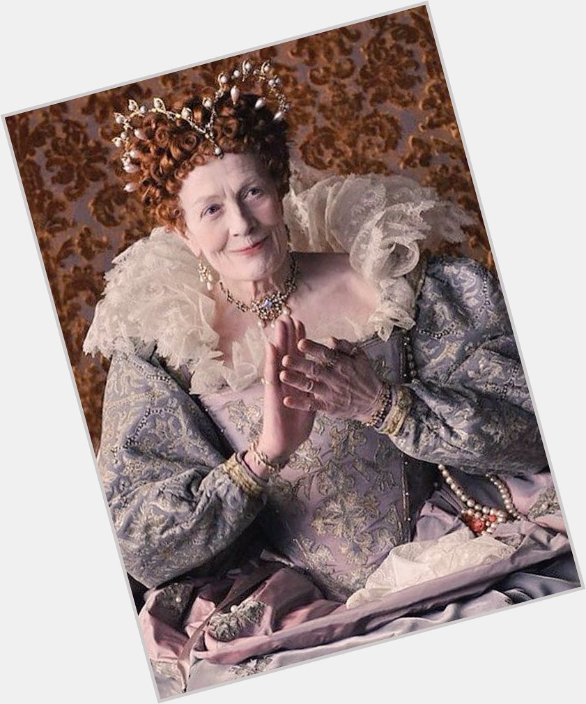 Happy Birthday to Vanessa Redgrave and Olivia Coleman, shown here as Elizabeth I & II * 