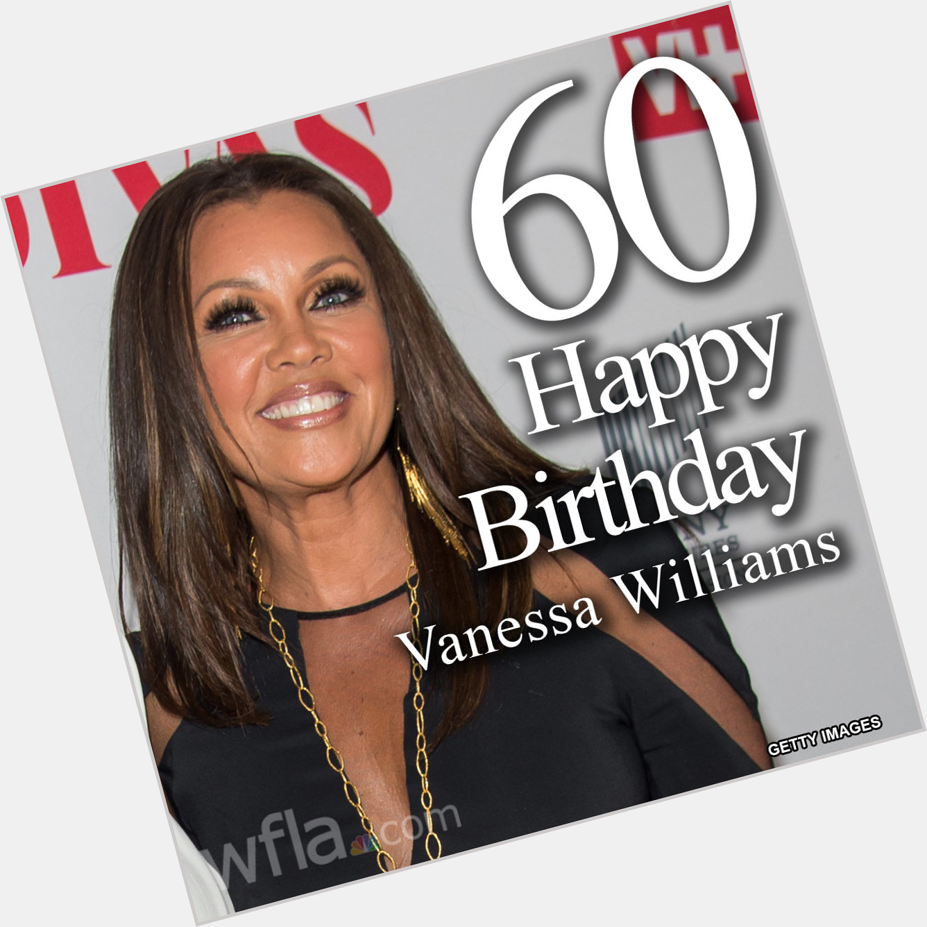 HAPPY BIRTHDAY VANESSA WILLIAMS The actress and singer turns 60 today!  