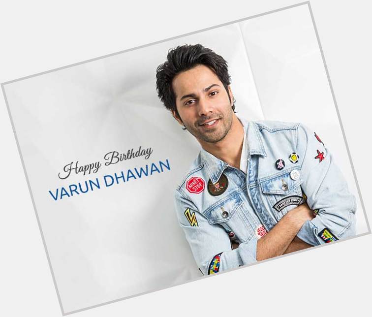 Happy wala birthday to varun dhawan 