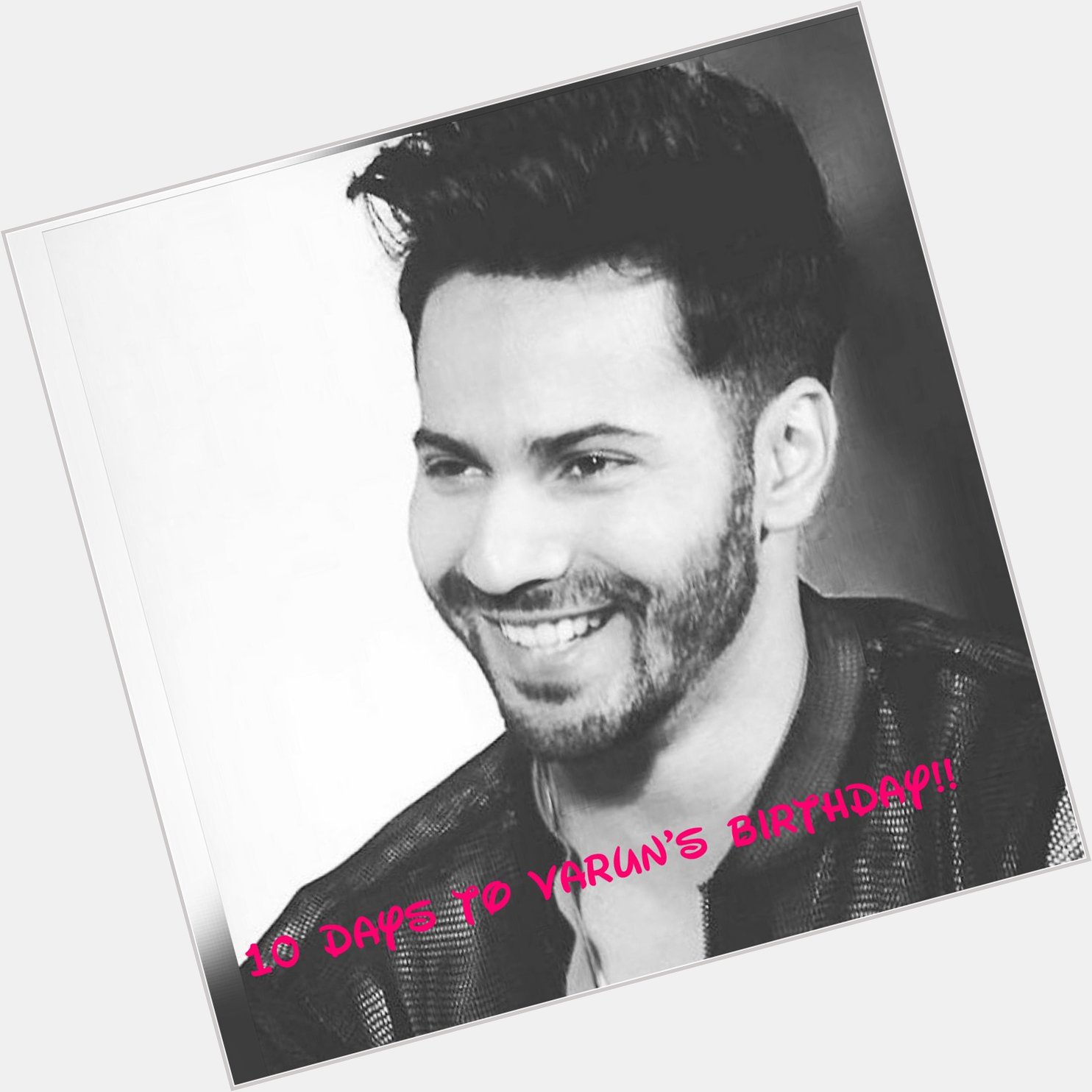 Just 10 days left for our birthday!!!!

The countdown begins!
HAPPY BIRTHDAY VARUN DHAWAN 