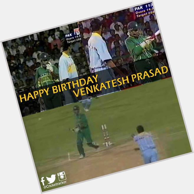 Happy Birthday Venkatesh Prasad; He turned 46 today...  