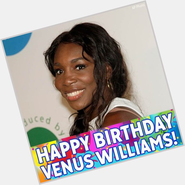 Happy birthday to tennis superstar and Olympic gold medalist Venus Williams! 