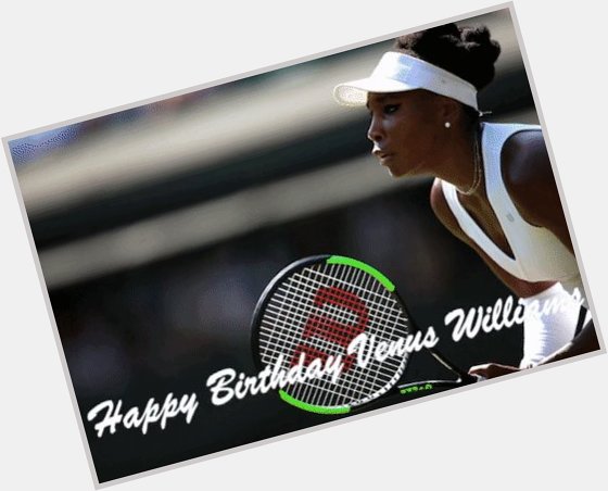 Happy Birthday to a true champion!

Tennis star Venus Williams turns 39 today. 