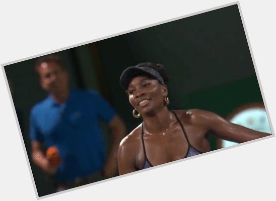 Happy BDAY to a true Starr: Venus Williams! 