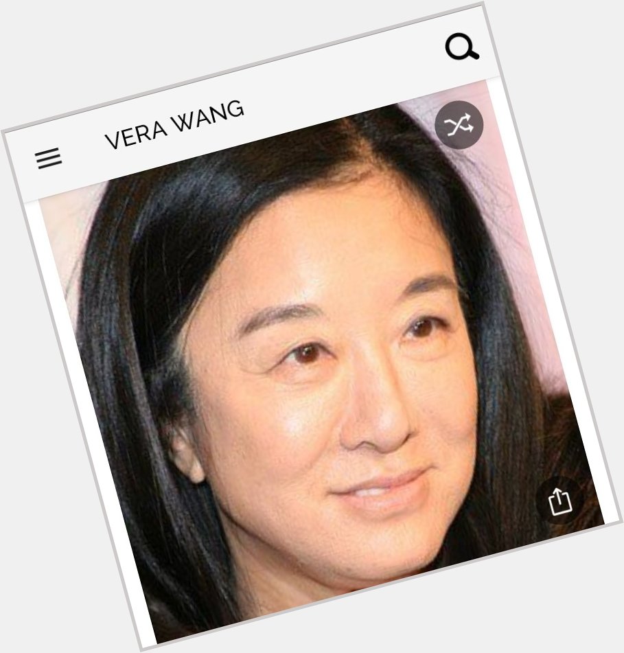 Happy birthday to this great fashion designer. Happy birthday to Vera Wang 