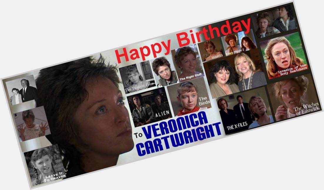 4-20 Happy birthday to Veronica Cartwright.  