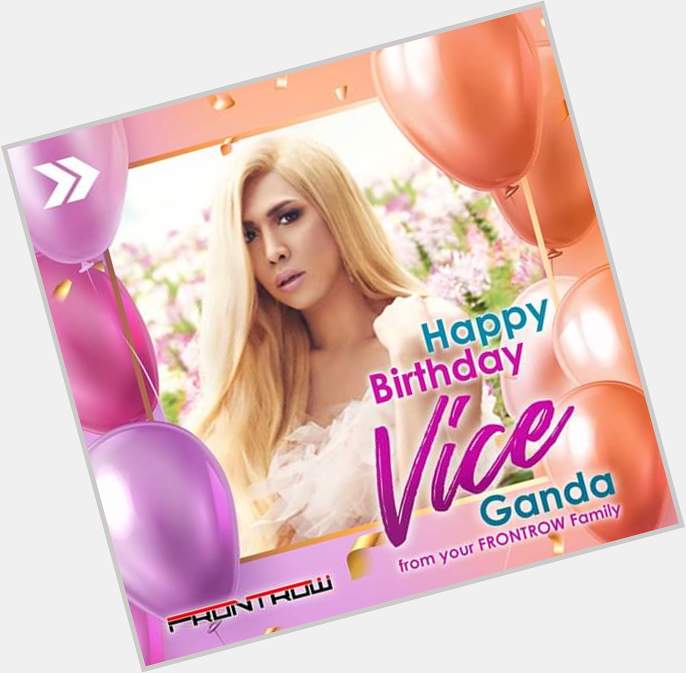 Happy Birthday to our Unkabogable Phenomenal Box-Office Star and  We love you, VICE GANDA! 