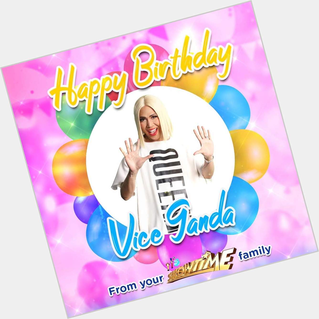 Happy birthday meme Vice Ganda!   