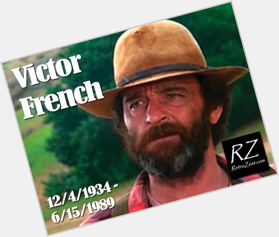 Happy Birthday to Victor French 