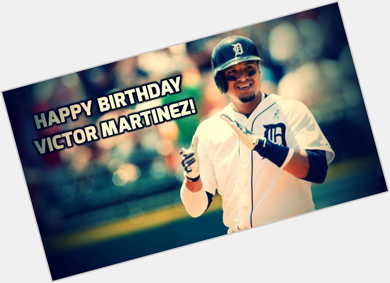 Happy 37th birthday to Victor Martinez 