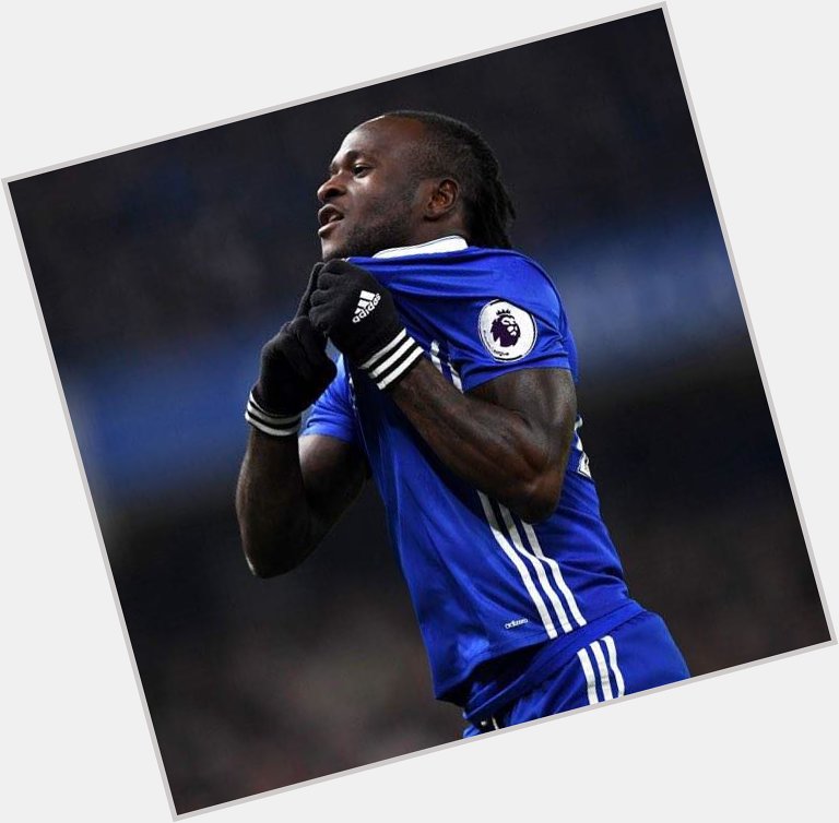 Happy 27th birthday big man Victor Moses Share your birthday wishes in comments! 