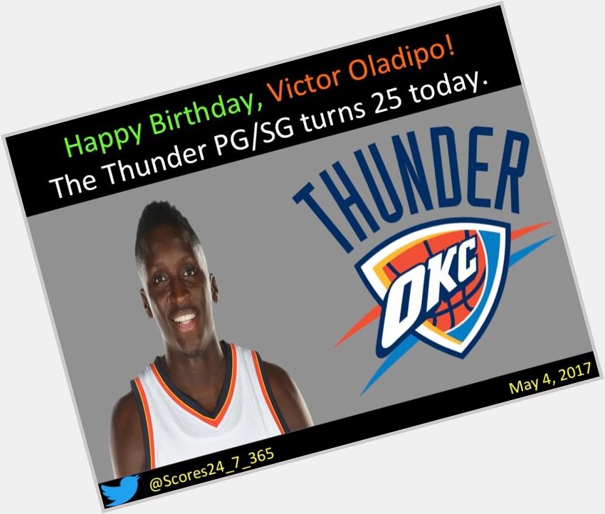 Happy birthday Victor Oladipo! 