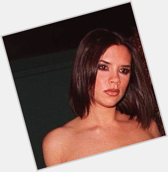 Happy birthday Victoria Beckham! What s your fave hairstyle on VB - pre or post Posh? 