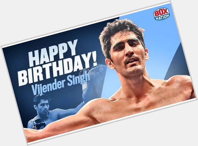 Happy Birthday Vijender Singh 