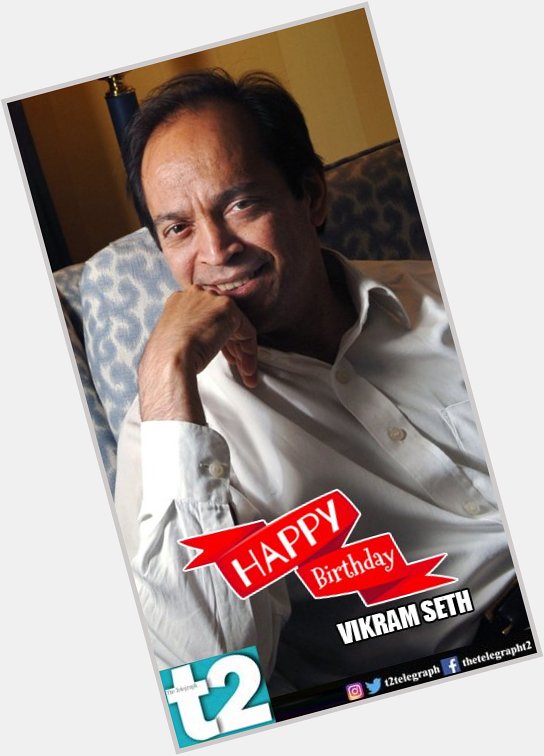 Happy birthday Vikram Seth. Eagerly awaiting \A Suitable Girl\! 