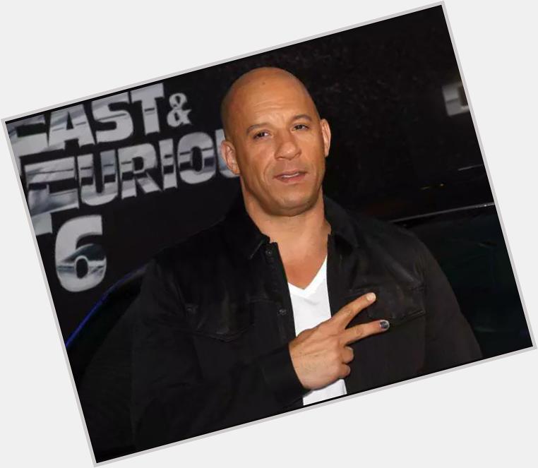Happy birthday Vin Diesel have a Fast And Furious year ahead!  